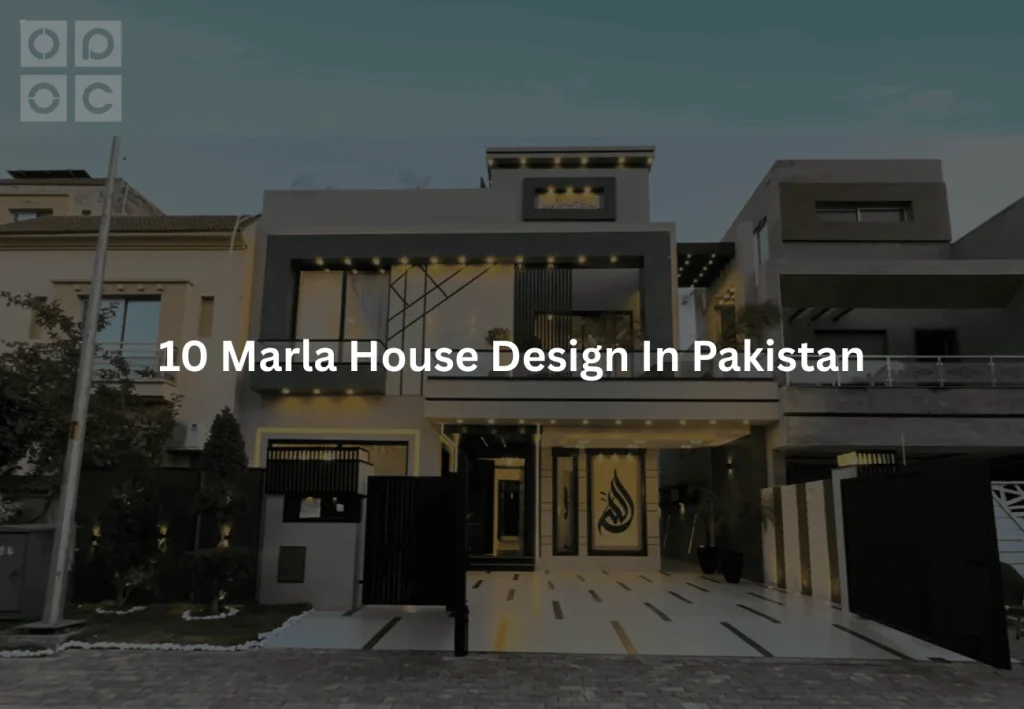 10 Marla House Design In Pakistan