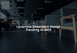 luxurious showroom design trending in 2025
