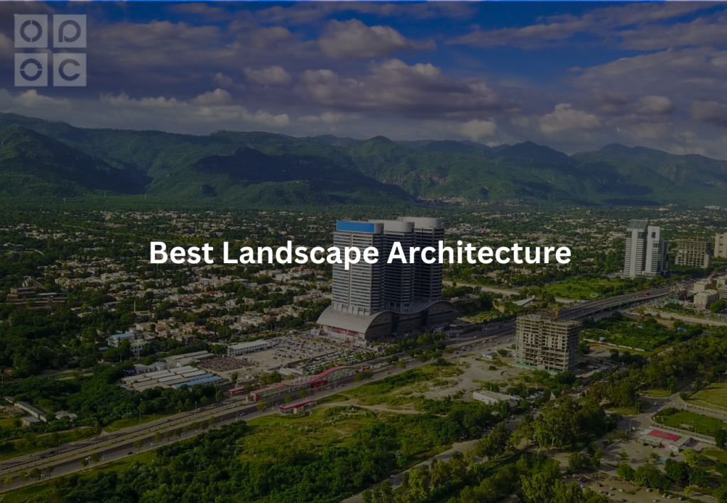 Best Landscape Architecture