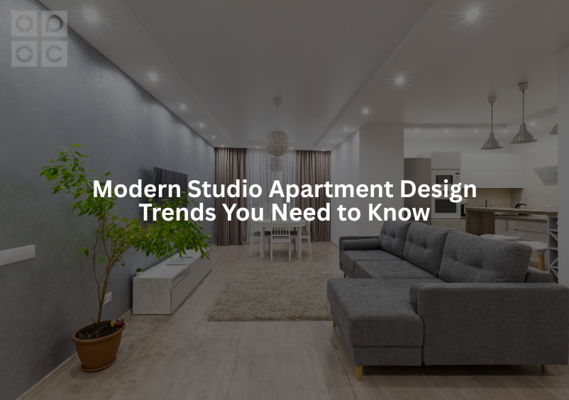Modern Studio Apartment design trend you need to know